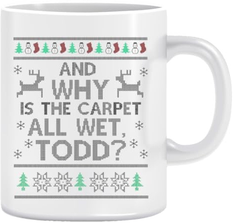 Vendax And Why Is The Carpet All Wet, Todd Keramiktasse Ceramic Mug Cup