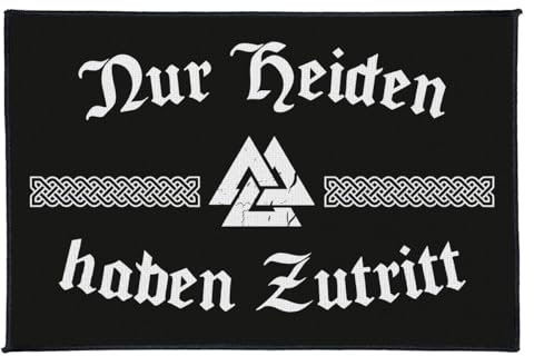 Spaß Kostet Fußmatte Nur Heiden haben Zutritt pagan Walhalla Motive