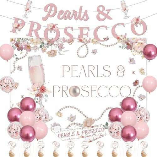 Pearls and Prosecco Bridal Shower Decorations Champagne Floral Backdrop Banner Pearl Floral Wedding Cupcake Toppers Latex Balloons Bachelorette Sashes for Women Wedding Bridal Bachelorette Party