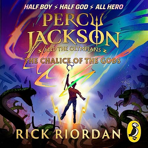 Percy Jackson and the Olympians: The Chalice of the Gods: Percy Jackson, Book 6