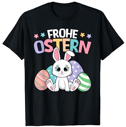 Frohe Ostern Hase Osterhase Ostereier Easter Bunny Lustig T-Shirt