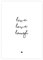 Wunderpixel® live love laugh - Kunstdruck auf wunderbarem Hahnemühle Papier DIN A4 -ohne Rahmen- schwarz-weißes Bild Poster zur Deko im Büro Wohnung