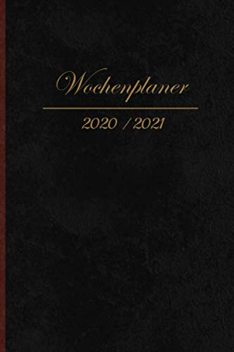 Wochenplaner2020 - 2021: Wochenplaner 2020 - 2021: A5 Kalender Jahresplaner Organizer Terminplaner Buchkalender Terminkalender für 18 Monate, 2020 - ... Softcover, Vintage Klassisch, Edel, Schwarz
