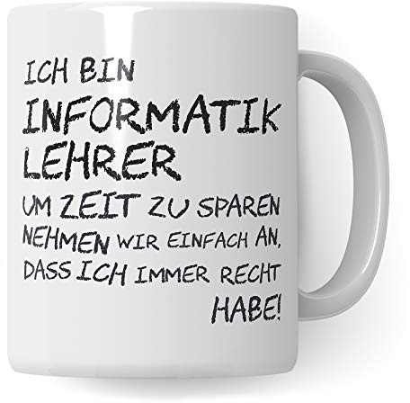 Pagma Druck Informatik Lehrer Tasse, Geschenk für Informatiklehrer, Kaffeetasse Geschenkidee Informatik Lehrer Tasse Infolehrer lustig, Kaffeebecher Lehramt Schule Abschied Abschluss Witz