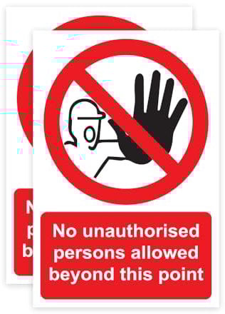 RDLCAR No Unauthorised Person Beyond This Point Sign Rigid PVC Pack of 2 Safety Warning Sign Off Limits Easy Installation 300mm x 400mm