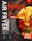 The Ultimate Ninja Dual Zone Air Fryer Cookbook: 999 Days Delicious and Easy Recipes for Beginners and Advanced Users to Maximise the Use of DualZone Technology