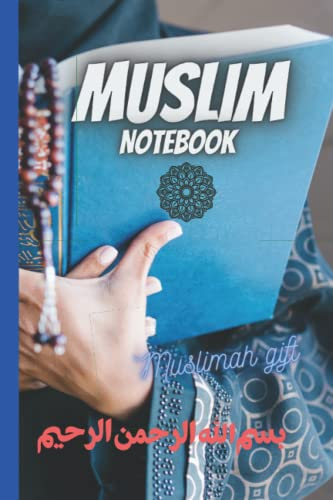 Muslim Notebook: Muslim notebook for woman