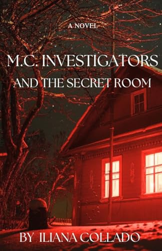 M.C. Investigators: The Secret Room