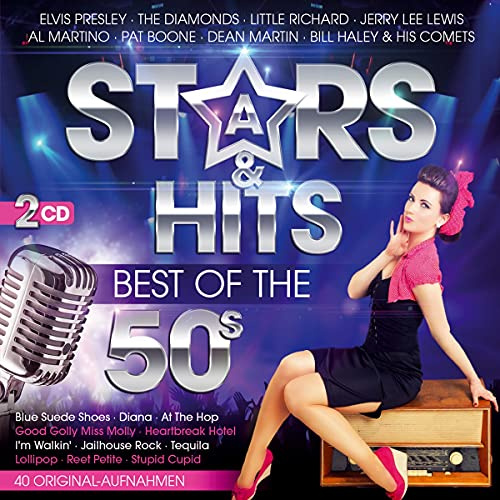 Stars & Hits; Best of the 50s; 40 Originalaufnahmen; Diana; Lollipop; Jailhouse Rock; Heartbreak Hotel; Blue Suede Shoes; Rock around the Clock; True Love