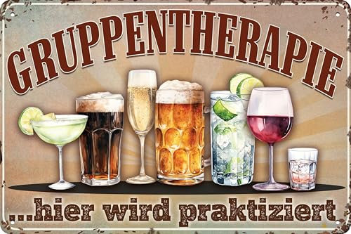 Wetterfestes 14 x 20 cm Blechschild – für Getränke Fans, Liebhaber und Genießer – lustiger Spruch – „Gruppentherapie, hier wird praktiziert!“