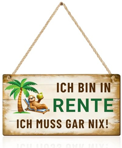 Witziges Rentner Geschenk Mann und Frau, Holzschild Ich bin in Rente, Lustige Rente Deko Türschild Faultier, Ruhestand Deko Geschenk zum Abschied Kollegen, Wanddeko 25x15cm