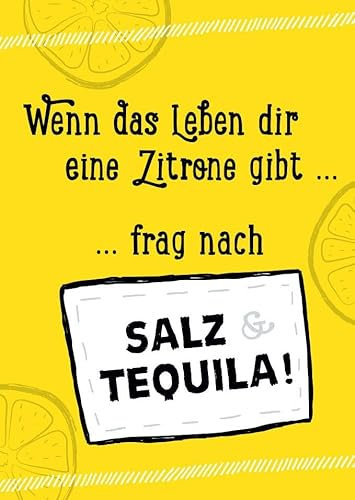 Motivations-Postkarte Zitrone trifft Tequila - Humorvolle Sprüche, Optimismus & Positivität, Gelb & Weiß, Witziges Geschenk