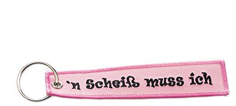 'n Scheiß muss ich – Schlüsselband, Schlüsselanhänger in Rosa/Schwarz für Wohnungsschlüssel, Arbeit, Auto und vieles mehr! Perfekt für Büroschlüssel, Arbeitsschlüssel oder ihren Fahrzeugschlüssel!