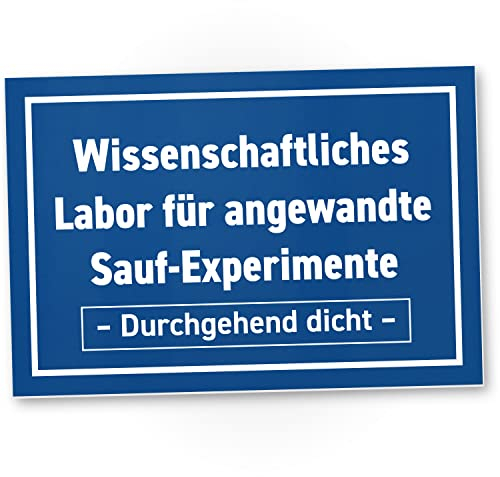 DankeDir! Labor Sauf-Experimente - Schild 30 x 20 cm - lustiger Spruch für ihn JGA Geschenk Männer Party - Alkohol Partydeko Geburtstagsdeko Geburtstagskgeschenk Geschenkidee