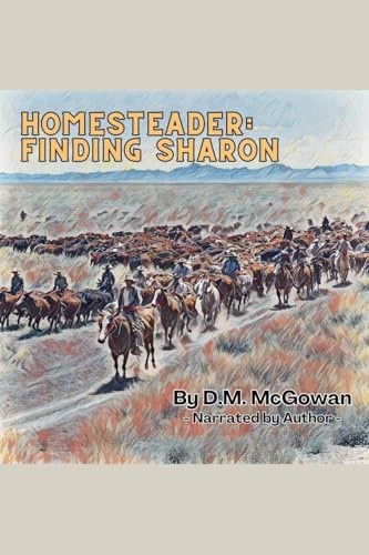 Homesteader: Finding Sharon (Hank James, Band 2)