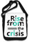 Rise from The Crisis Schultertasche