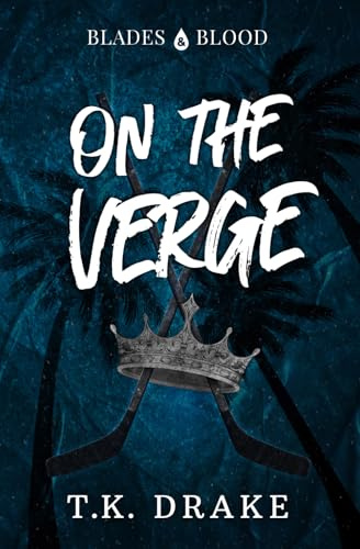 On the Verge (Blades and Blood, Band 1)