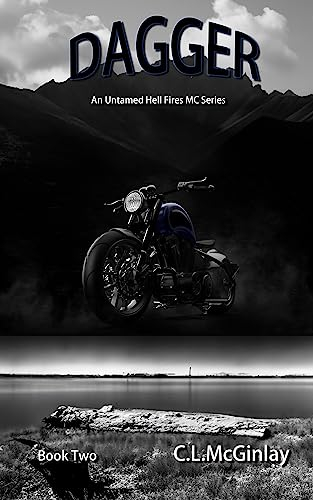 Dagger: An MC Romance (Untamed Hell fire's MC Book 2)