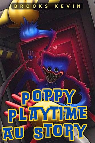Poppy Playtime AU Story (English Edition)