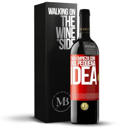«Todo empieza con una pequeña idea» Mensaje en una Botella. Vino Tinto Premium Reserva 12 Meses + Gift Box. Etiqueta Roja PERSONALIZABLE
