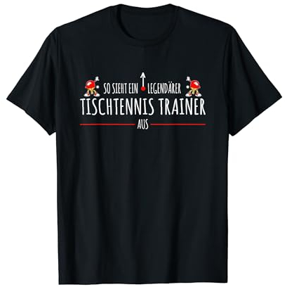 Legendärer Tischtennis Trainer Fanartikel Spruch Training T-Shirt