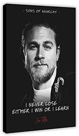 Leinwandbild, Motiv: Sons of Anarchy, mit Zitat von Jax Teller, 7 Stück, für Wohnzimmer, Heimdekoration, 60 x 90 cm