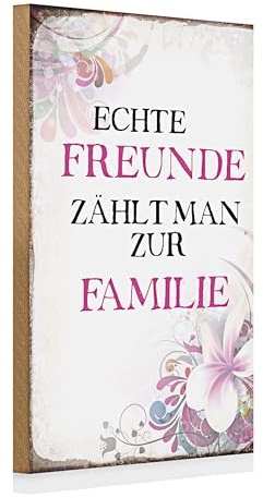 Dekoratives Holzschild 'Echte Freunde zählt man zur Familie' | Geschenkidee für Freunde und Familie | Vintage-Design mit floralen Akzenten | 20 cm x 30 cm