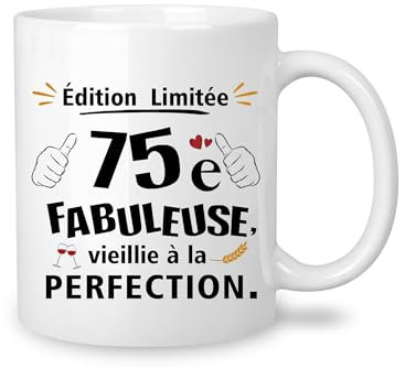 Yufansd Mug Anniversaire 75 Ans Humour Tasse pour Homme/Femme Cadeaux d'anniversaire Souvenir/Cadeau pour 75ème Maman Papa Grands-parents Tante Oncle Nounou Marraine Parrain Anniversaire (75)