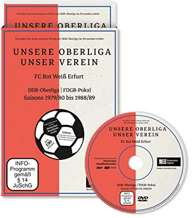 UNSERE OBERLIGA-UNSER VEREIN - FC Rot Weiß Erfurt; DDR-Oberliga und FDGB-Pokal, Saisons 1979/80 bis 1988/89