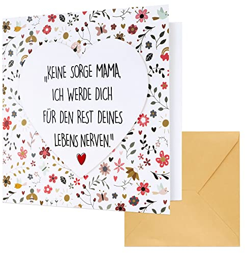BETESSIN Geschenk für die Beste Mutter - Keine Sorge Mama, Ich Werde Dich Für Den Rest Deines Lebens Nerven - Lustige Grußkarte, Geschenkidee zum Muttertag, Geburtstag, Weihnachten usw.