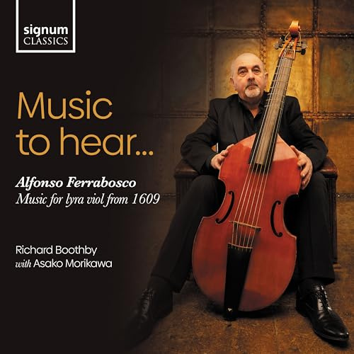 Music to Hear - Music for Lyra Viol from 1609