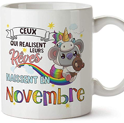 MUGFFINS Mug/Tasse Joyeux Anniversaire - Koala Novembre - Ceux qui realisent leurs Rêves, naissent en Novembre - Cadeau original pour Homme et Femme