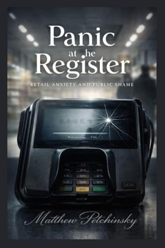 Panic at the Register: Retail Anxiety and Public Shame (Apophis Money Trauma)