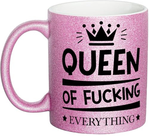 OM3® witzige Glitzertasse mit Spruch - Queen of Fucking Everything - Statement - Glitter Tasse | Keramik Becher | 11oz 325ml | Rundumdruck | Rosa