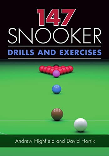 147 Snooker Drills and Exercises (English Edition)