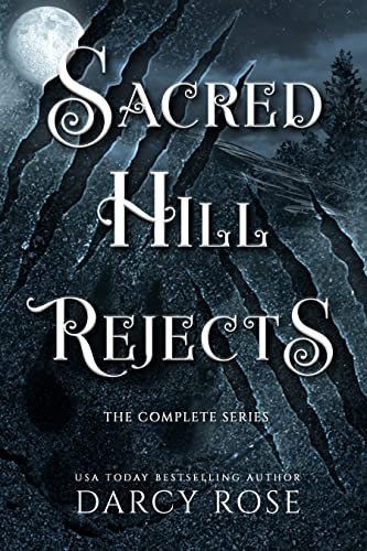 Sacred Hill Rejects: The Complete Series (English Edition)