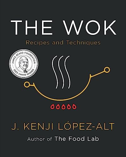 The Wok: Recipes and Techniques (English Edition)