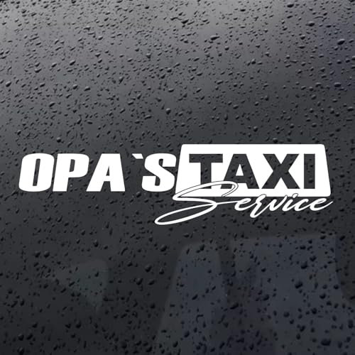Rakelfix Opas`s Taxi Service Opi Opa Taxi Aufkleber JDM Sticker Autoaufkleber Größe/Farbe WÄHLBAR! Windschutzscheibe