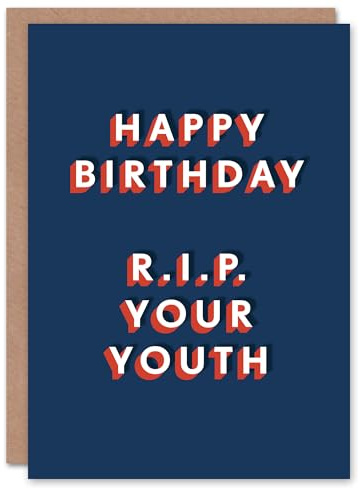 Artery8 RIP Your Youth Rest In Peace Funny Cheeky For Him Birthday Card
