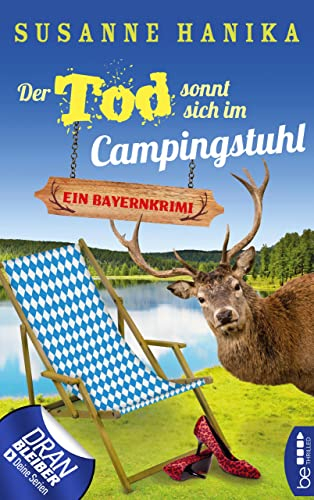 Der Tod sonnt sich im Campingstuhl: Bayernkrimi (Sofia und die Hirschgrund-Morde 2)
