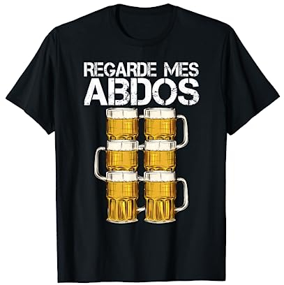 Regarde Mes Abdos Bière Humour Drole de Cadeau Papá Papy T-Shirt