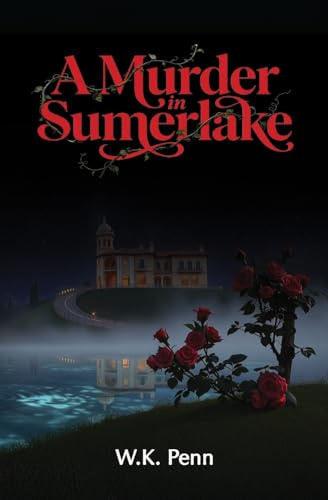 A Murder in Sumerlake
