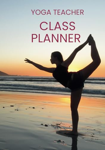 Yoga Flow Planner and Reflection Journal: Create Inspired Flows, Track Attendance, and Grow Your Teaching Practice