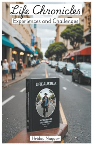 LIFE CHRONICLES: Experiences and Challenges