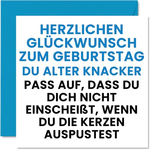 Stuff4 Lustige Geburtstagskarten für Männer - Alter Knacker - Glückwunschkarte zum Geburtstag für Papa Bruder Opa Onkel Freund Mann 145 mm x 145 mm, Witzige Unhöfliche Karte Grußkarten