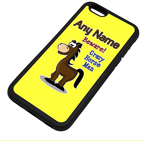 Personalised Gift - Crazy Horse Man iPhone 6 / 6s Case (Animal Slogan Design White) Any Name Message Unique Apple TPU Cover - Zoo Silly Cute Funny Novelty Wild Lover Pony Farm Foal