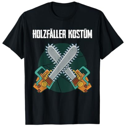 Das Ist Mein Holzfäller Kostüm Kettensäge Axt Verkleidung T-Shirt
