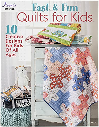 Annie's Books-Fast & Fun Quilts For Kids