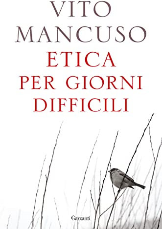 Etica per giorni difficili