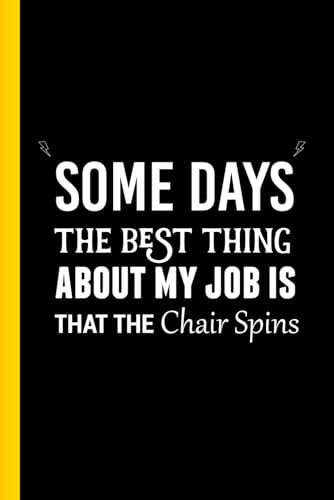 HUMOROUS OFFICE NOTEBOOK JOURNAL for work BEST THING ABOUT MY JOB: Funny Gag Gift 6 x 9 for COWORKER
